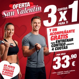 3x1 OFERTA SAN VALENTÍN EN...